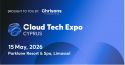Cloud Tech Expo 2026: The Future of Cloud Innovation in Cyprus